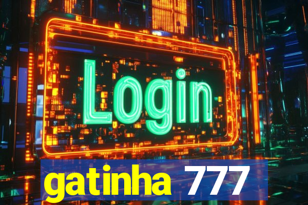 gatinha 777